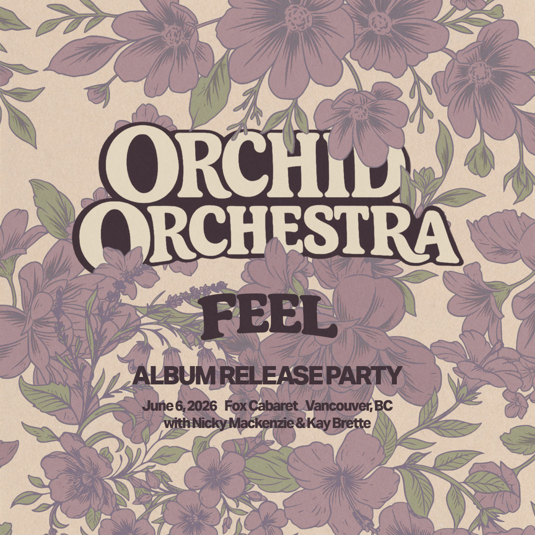 Orchid Orchestra Album Release — FOX CABARET